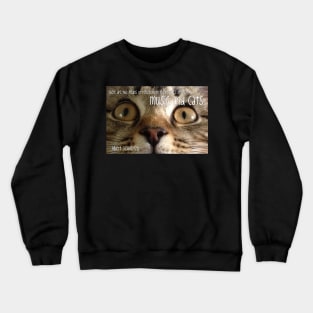 Music And Cats Crewneck Sweatshirt